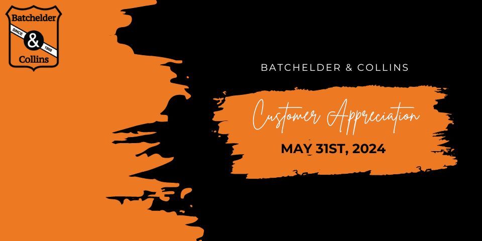 Batchelder & Collins Customer Appreciation