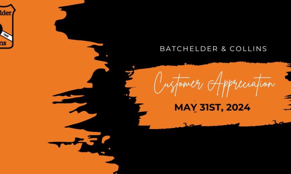 Batchelder & Collins Customer Appreciation