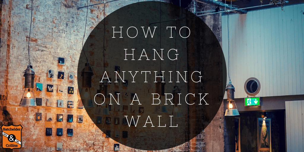 Hang Anything On A Brick Wall Stone Veneer Concrete Pavers Batchelder Collins Norfolk Williamsburg - How To Hang Things On Cinder Block Walls